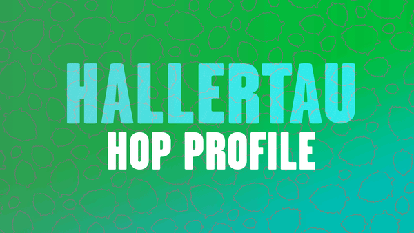 Hop Profile: Hallertau