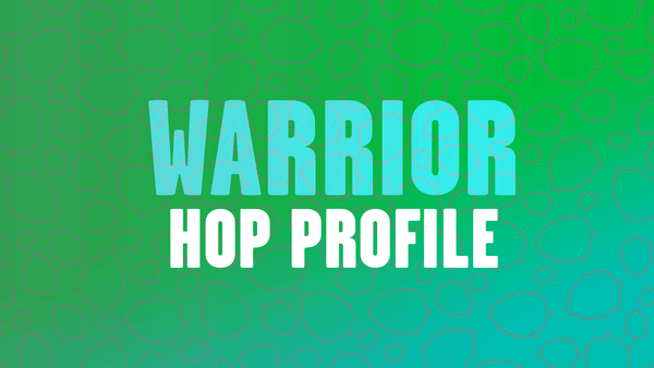 Hop Profile: Warrior