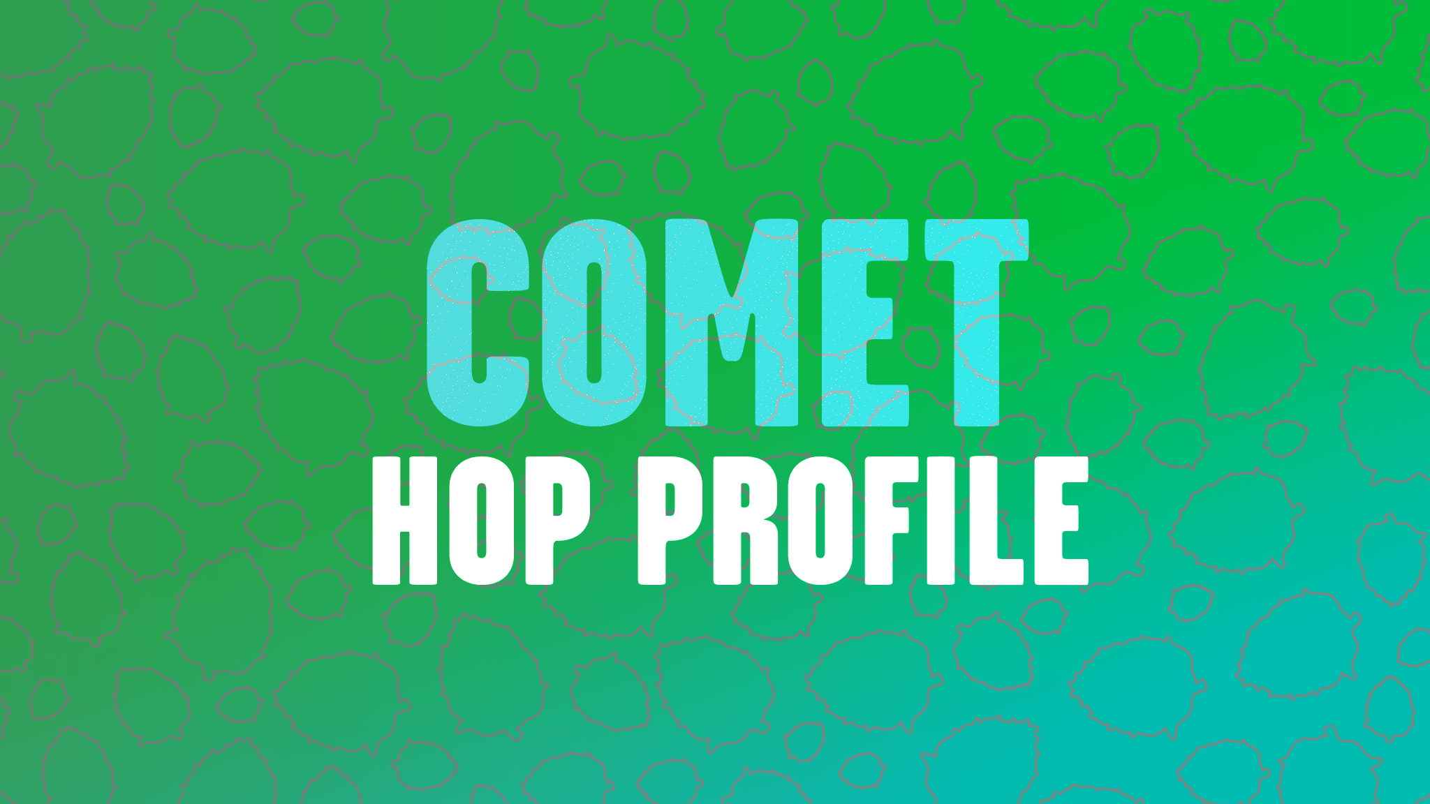 Hop Profile: Comet