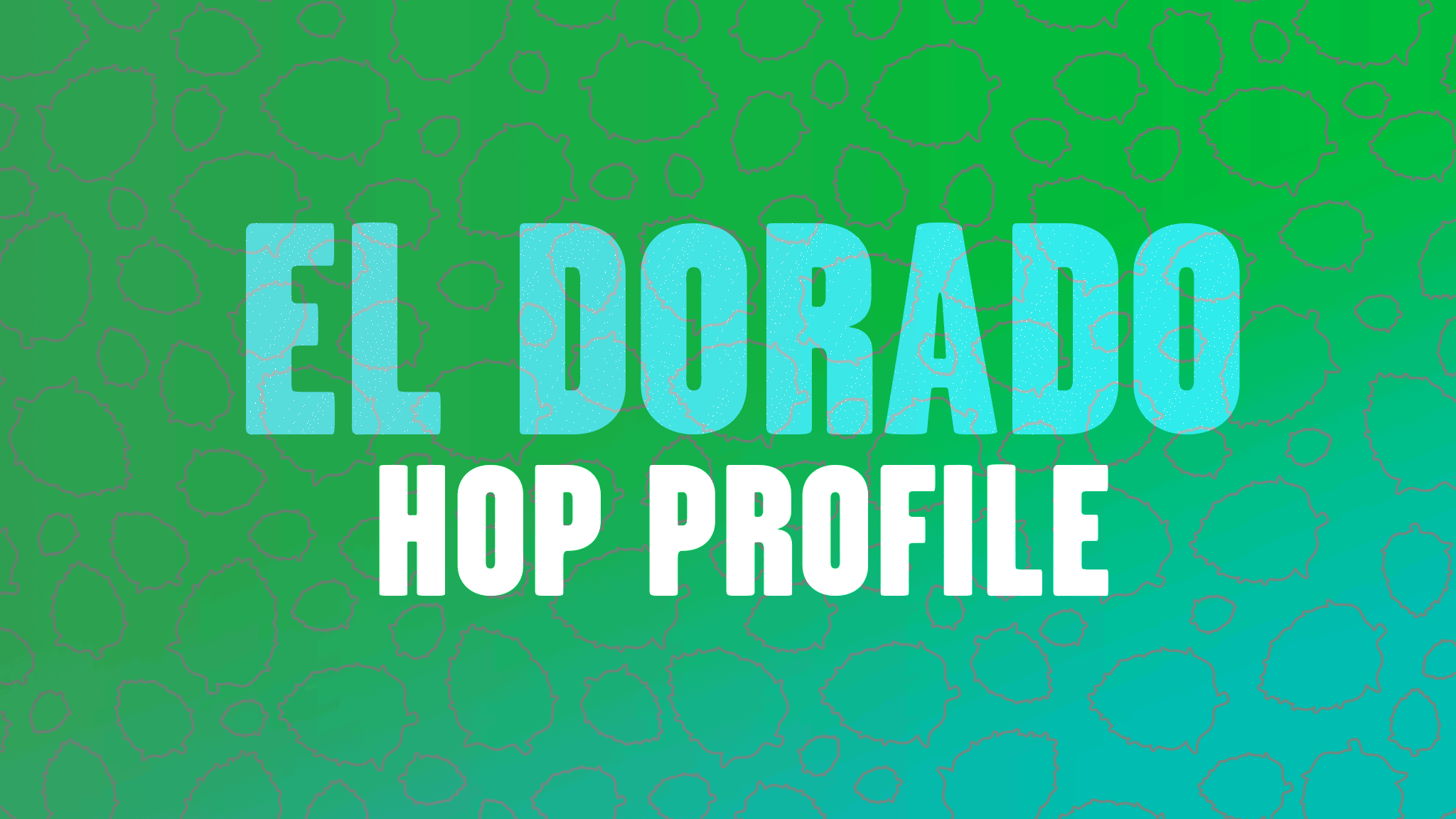 Hop Profile: El Dorado