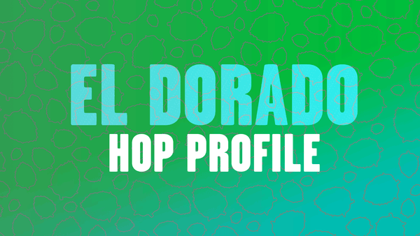 Hop Profile: El Dorado