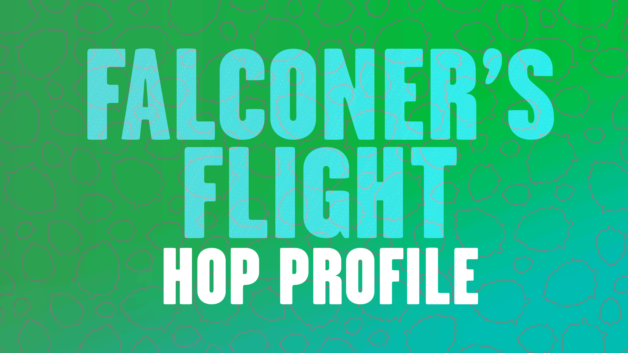 Hop Profile: Falconer's Flight