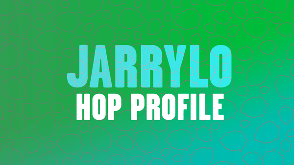 Hop Profile: Jarrylo