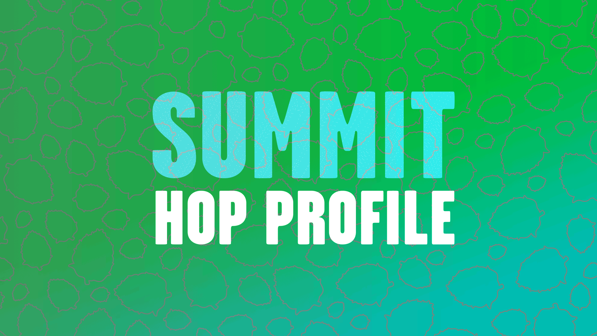 Hop Profile: Summit